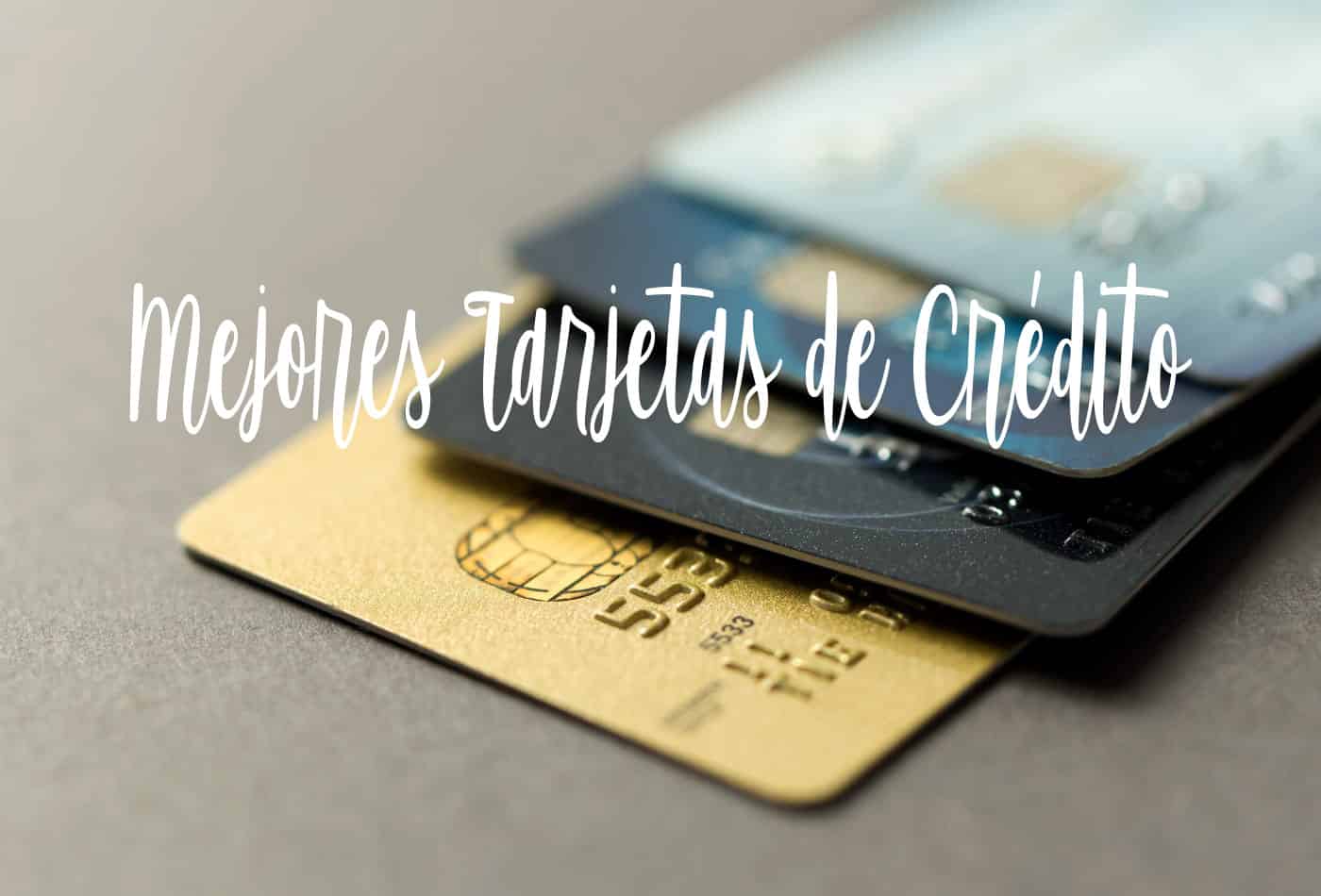 Cu Les Son Las Mejores Tarjetas De Cr Dito Del Desc Brelo Ya