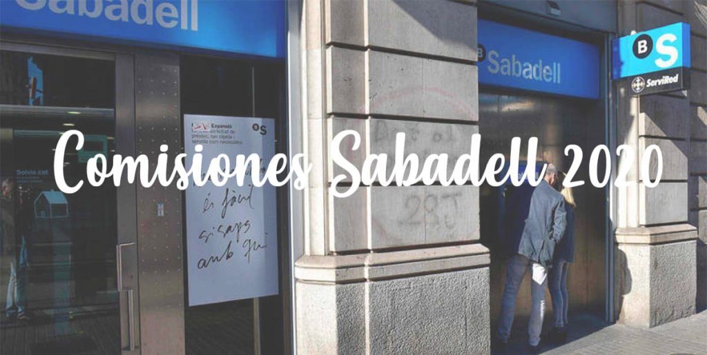 comisiones nuevas banco sabadell 2020