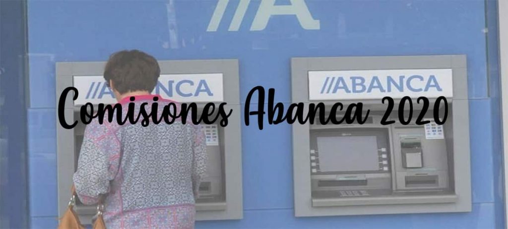 nuevas comisiones abanca 2020
