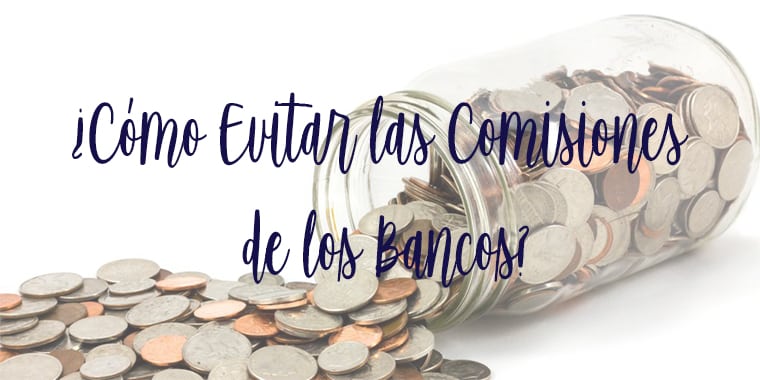 tipos comisiones bancarias
