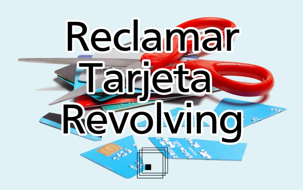 como reclamar revolving