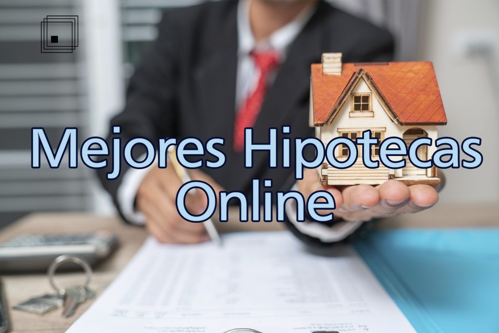 mejor hipoteca online