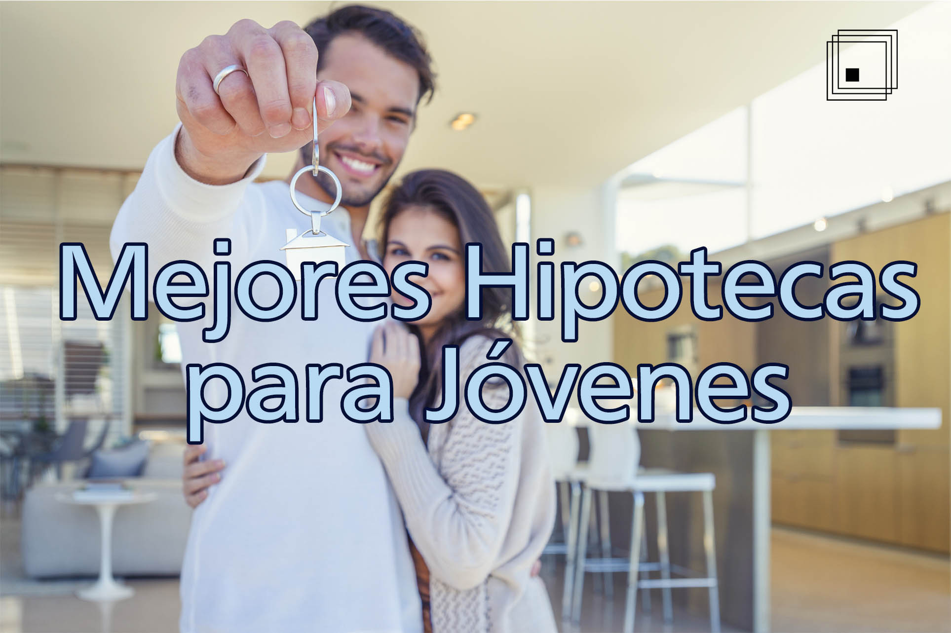 mejores hipotecas jovenes