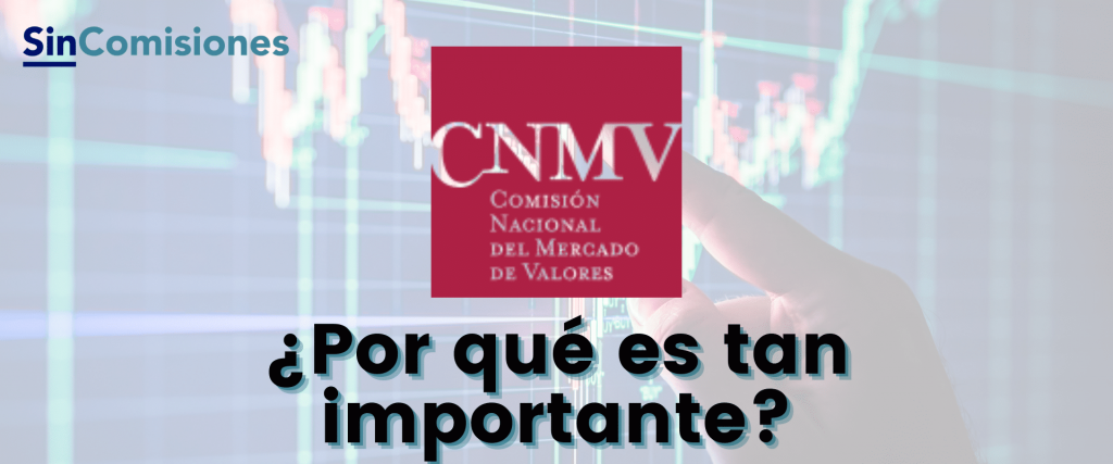 Qué es la CNMV y cuáles son sus funciones