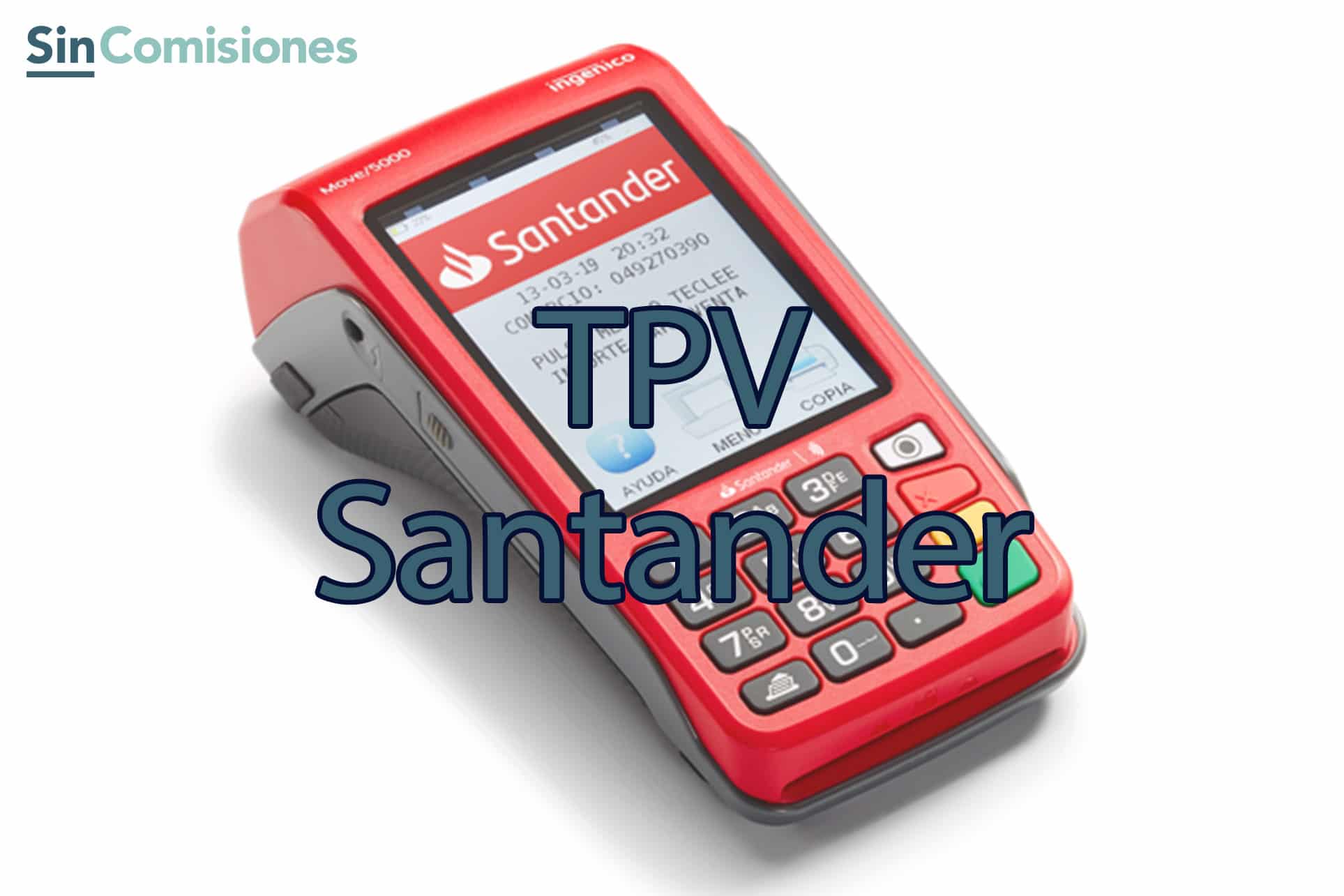 ▷ Review y opiniones del datáfono de Banco Santander en 2024