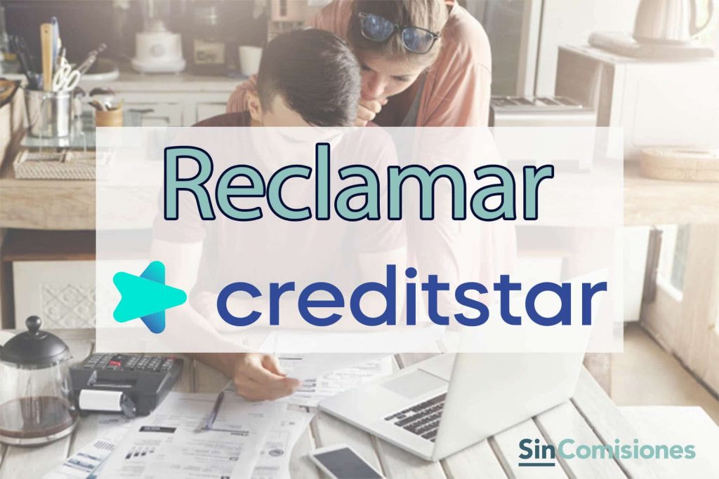 Cómo Denunciar Microcréditos Creditstar: Reclama Intereses Abusivos