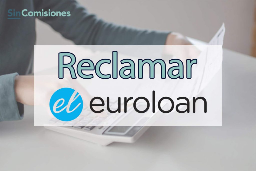 Cómo Denunciar Microcrédito a Euroloan por Intereses Abusivos