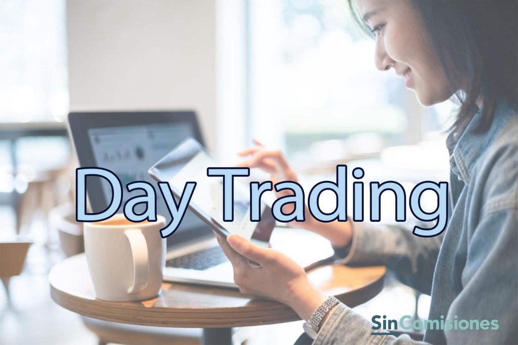 ¿Qué es el Day Trading? Tipos, Estrategias y Consejos