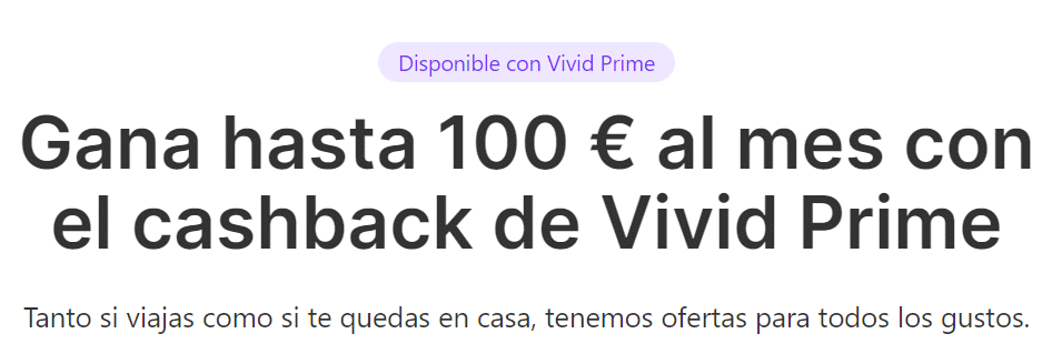 Puedes ganar hasta 100€ con Vivid Prime