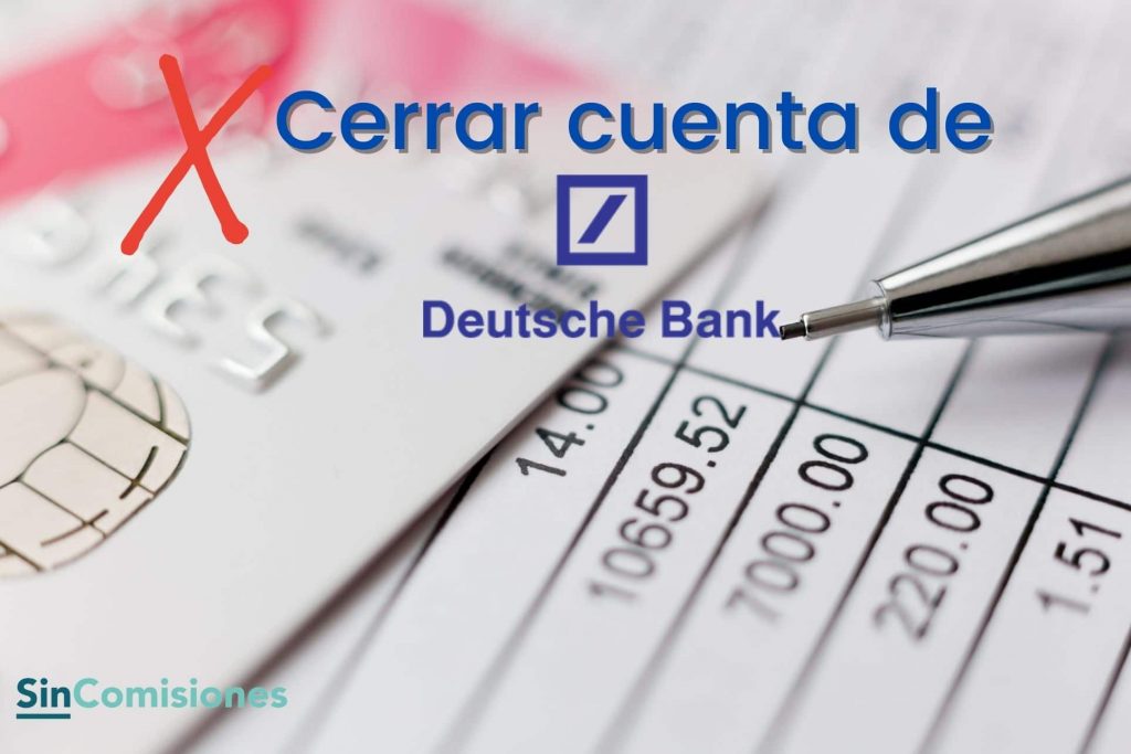 Cerrar cuenta Deutsche Bank