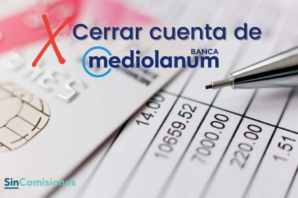 Cerrar cuenta de Mediolanum