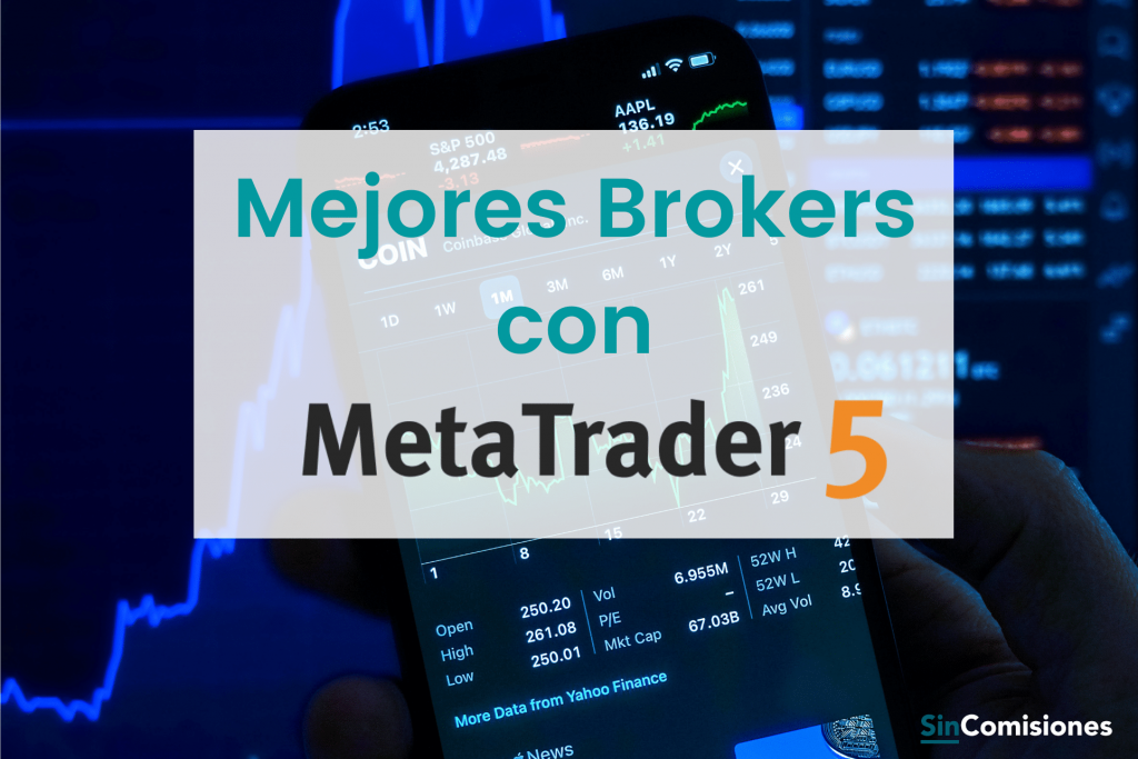 Mejores Brokers con MetaTrader 5
