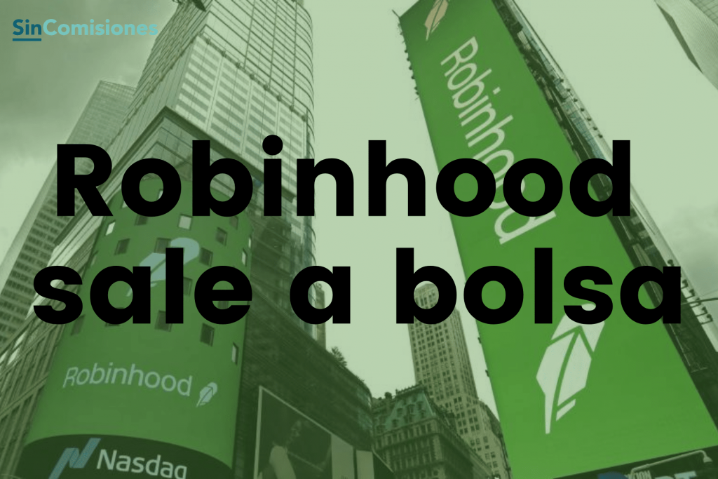 Robinhood sale a Bolsa: Todas las claves para invertir