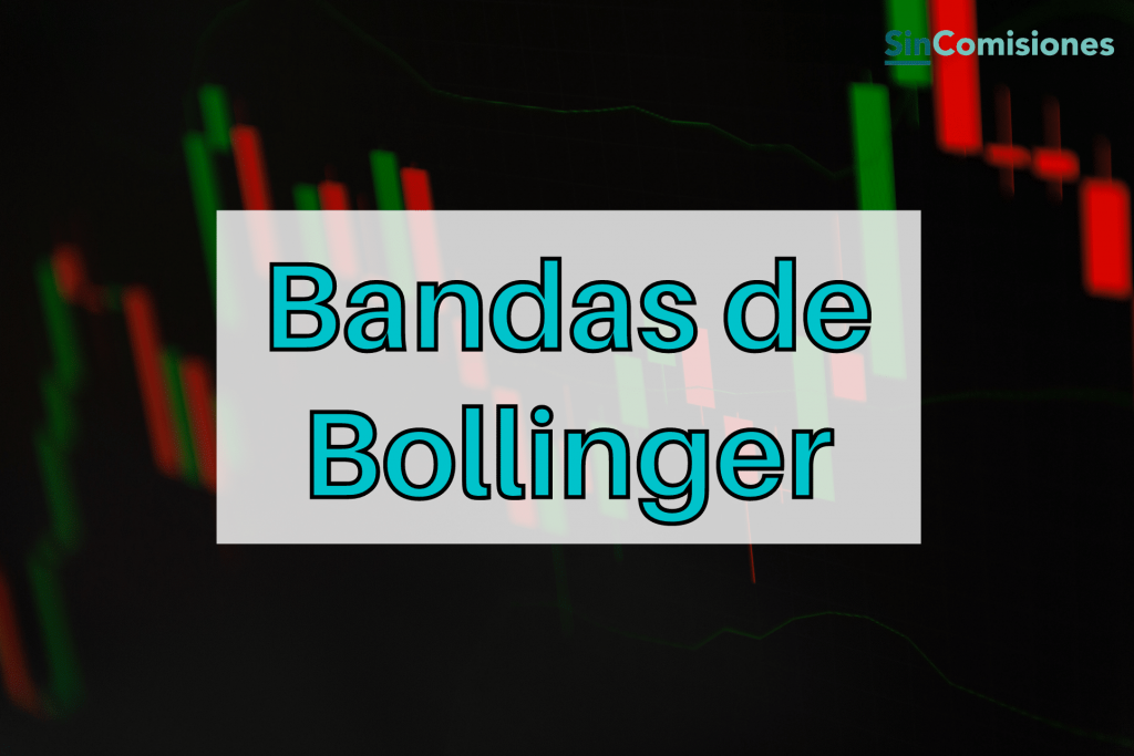 Cómo funcionan las Bandas de Bollinger: Uso y Estrategias