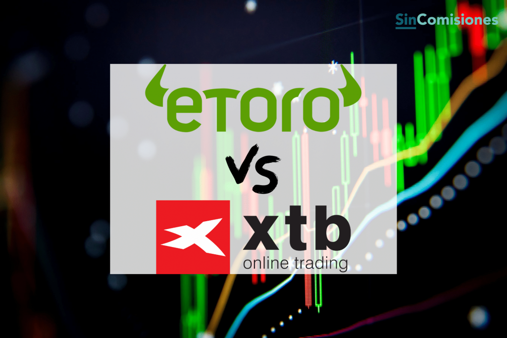 eToro vs XTB: Comparativa y Diferencias