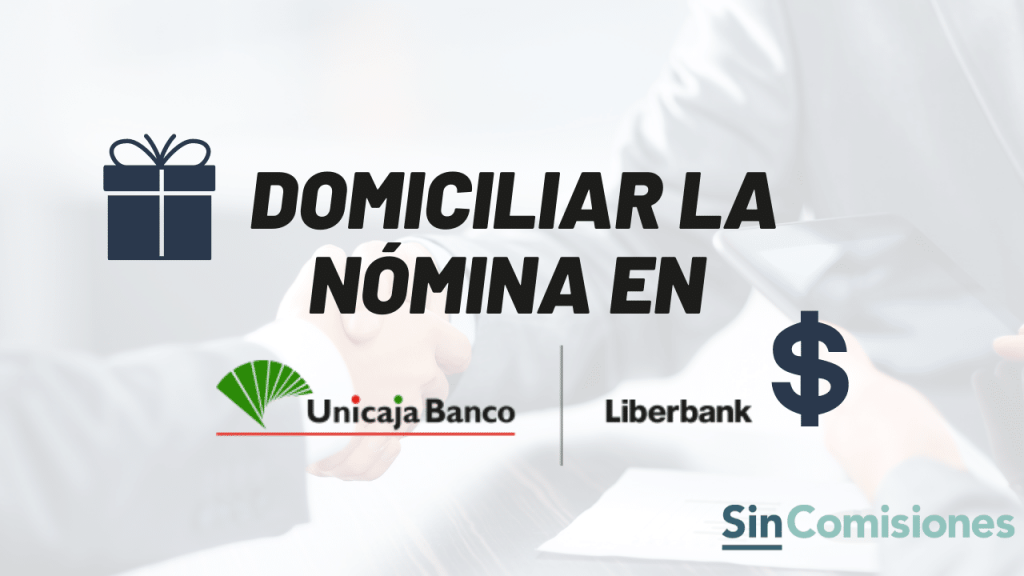 Domiciliar la nómina en Unicaja-Liberbank