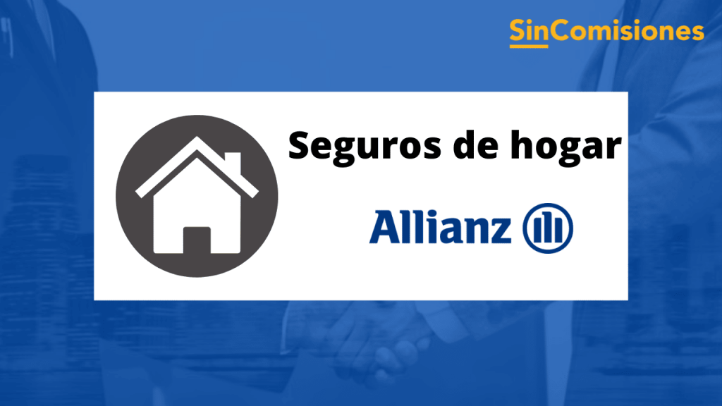 Seguro de hogar de Allianz