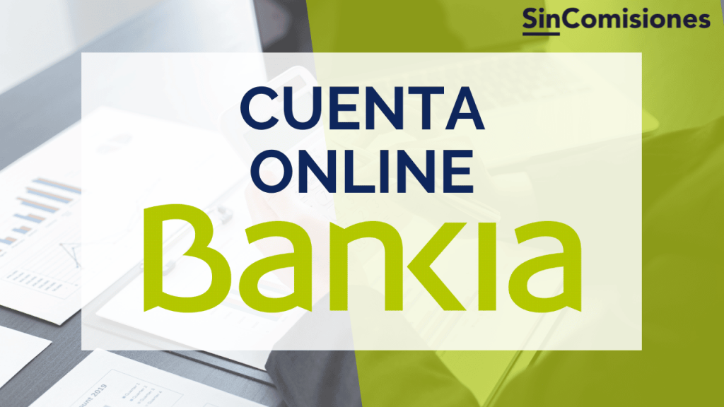 cuenta online bankia