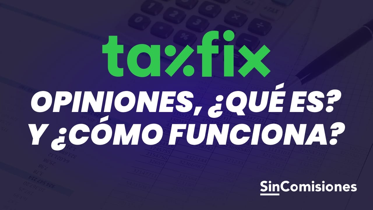 taxfix opiniones