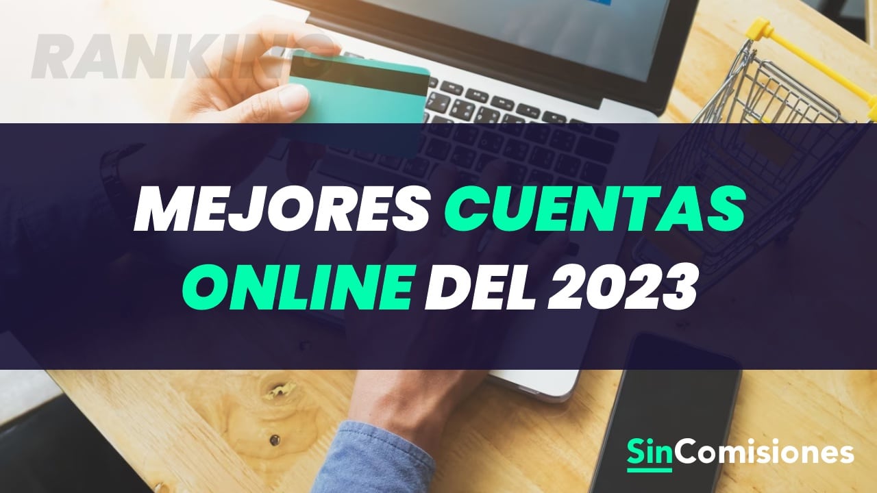 Ranking De Las Mejores Cuentas Online En 2023