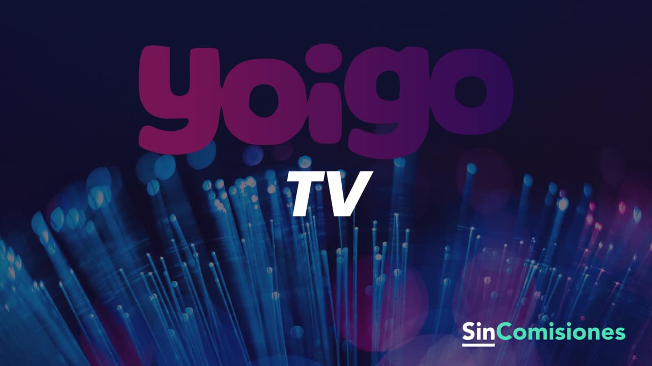 Yoigo - Contratando Agile TV con la Tarifa de Fibra + La