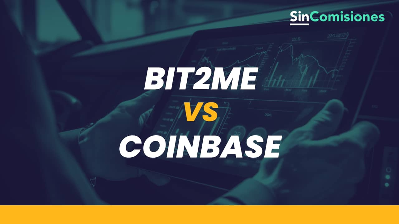 Comparativa Bit2Me vs Coinbase A FONDO: ¿Cuál Es Mejor?
