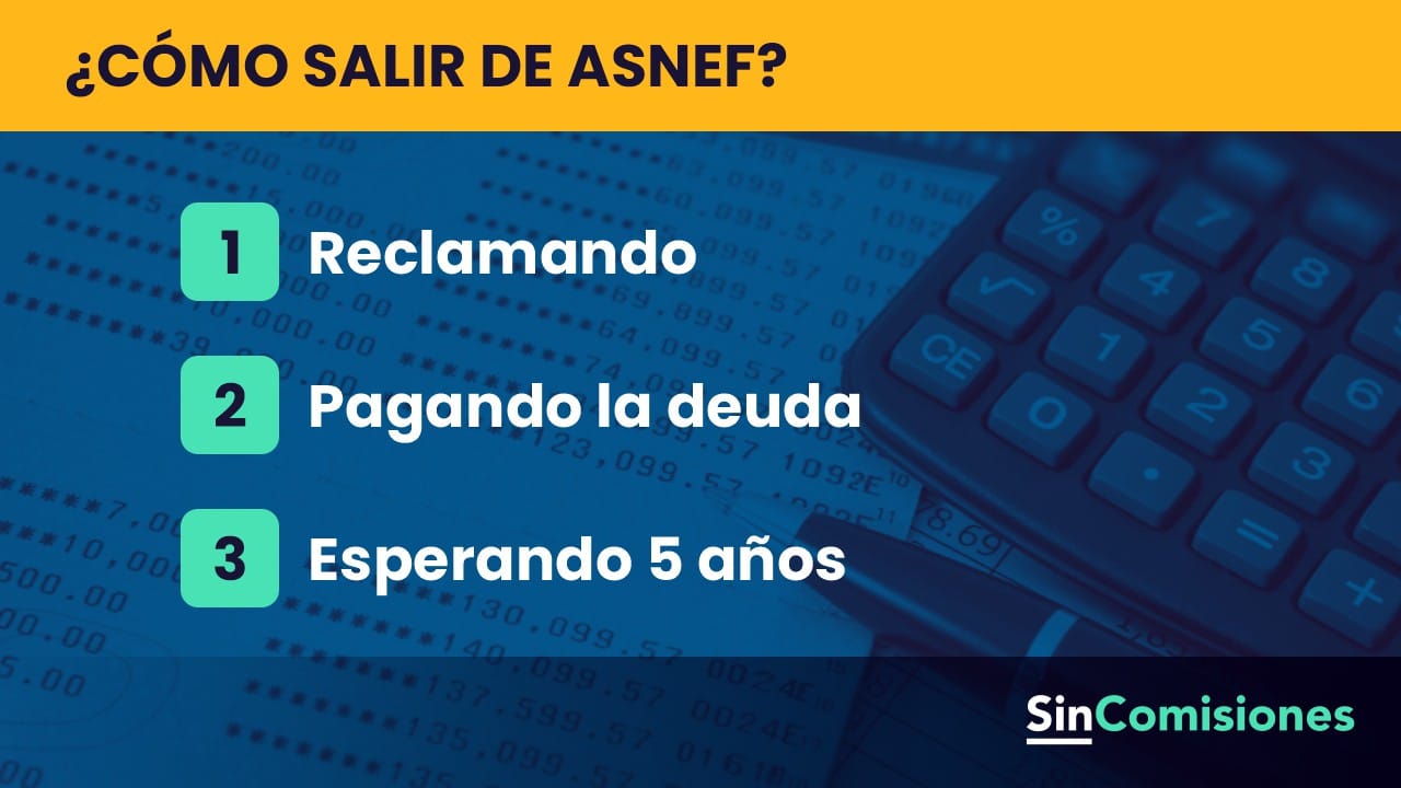 Opciones para salir de ASNEF