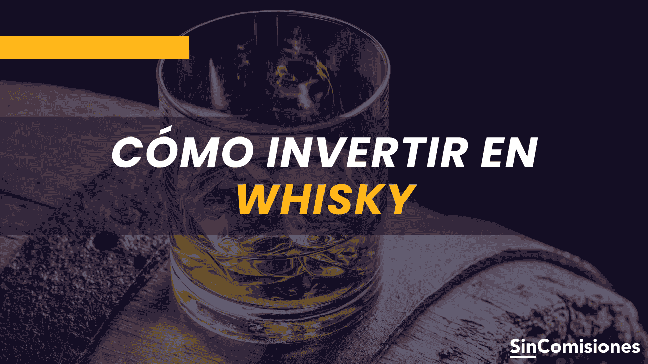 ¿Es rentable invertir en whisky? Cómo hacerlo en solo unos pasos