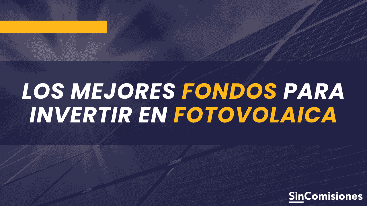 Las mejores oportunidades para invertir en el sector fotovoltaico