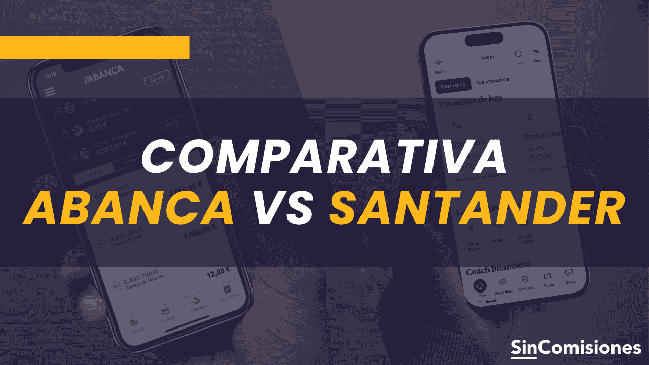 ABANCA o Santander: ¿qué banco elegir para la domiciliar la nómina?
