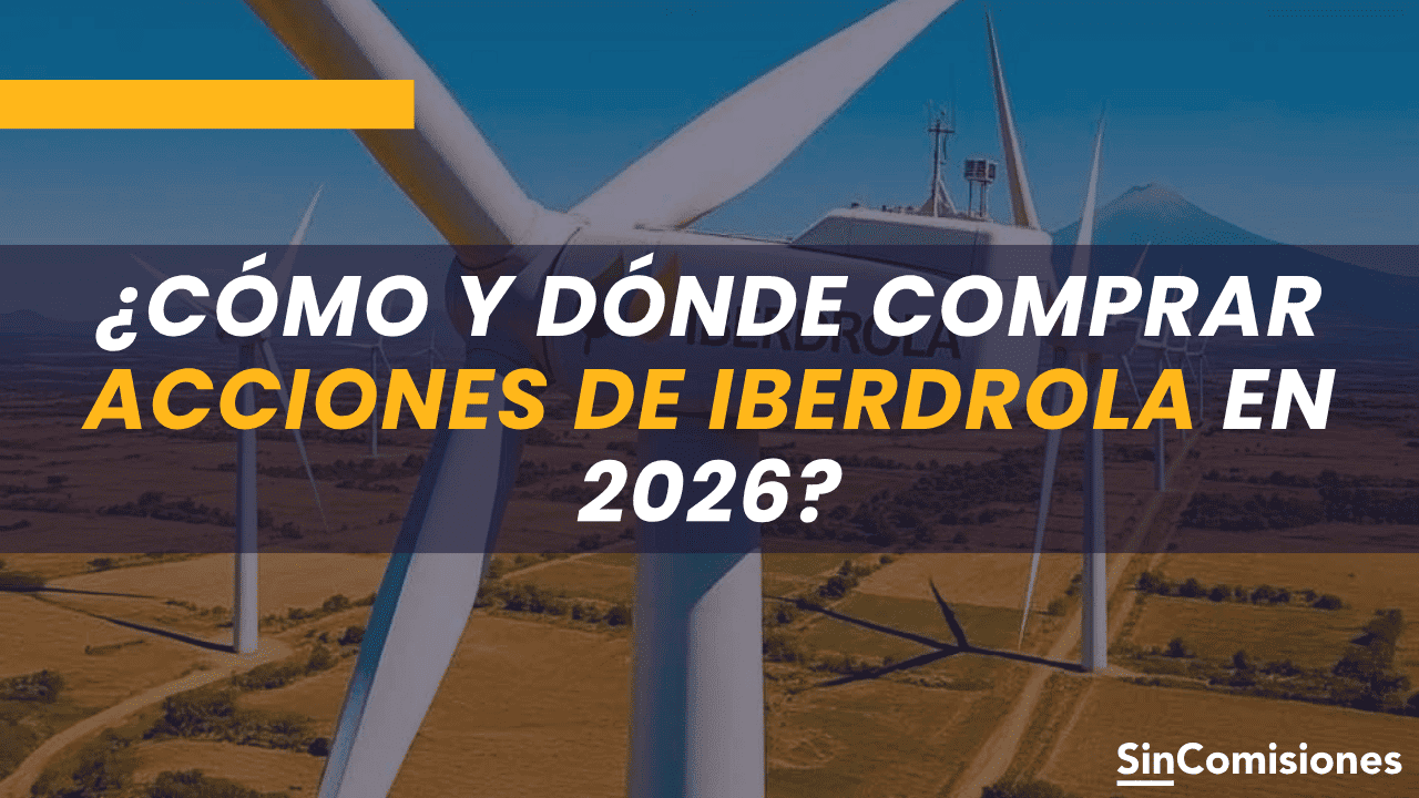 Cómo y dónde Comprar acciones de Iberdrola